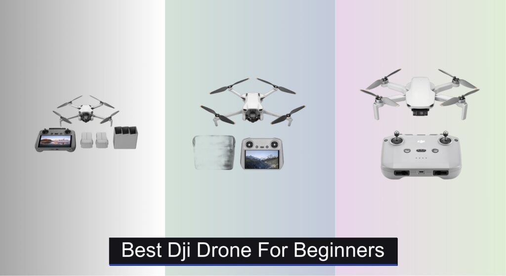 7 Best DJI Drones for Beginners 2025